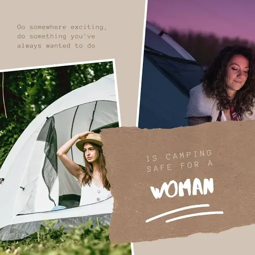 Is Camping safe for a woman?